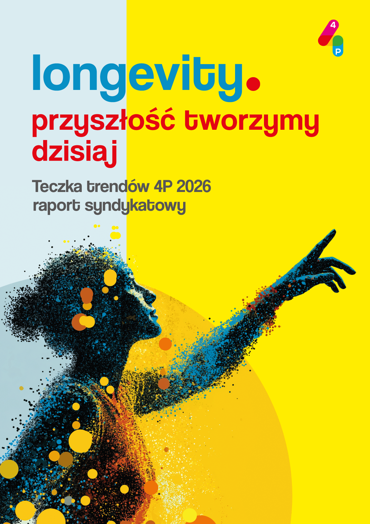 Okładka raportu LONGEVITY. PRZYSZŁOŚĆ TWORZYMY DZISIAJ